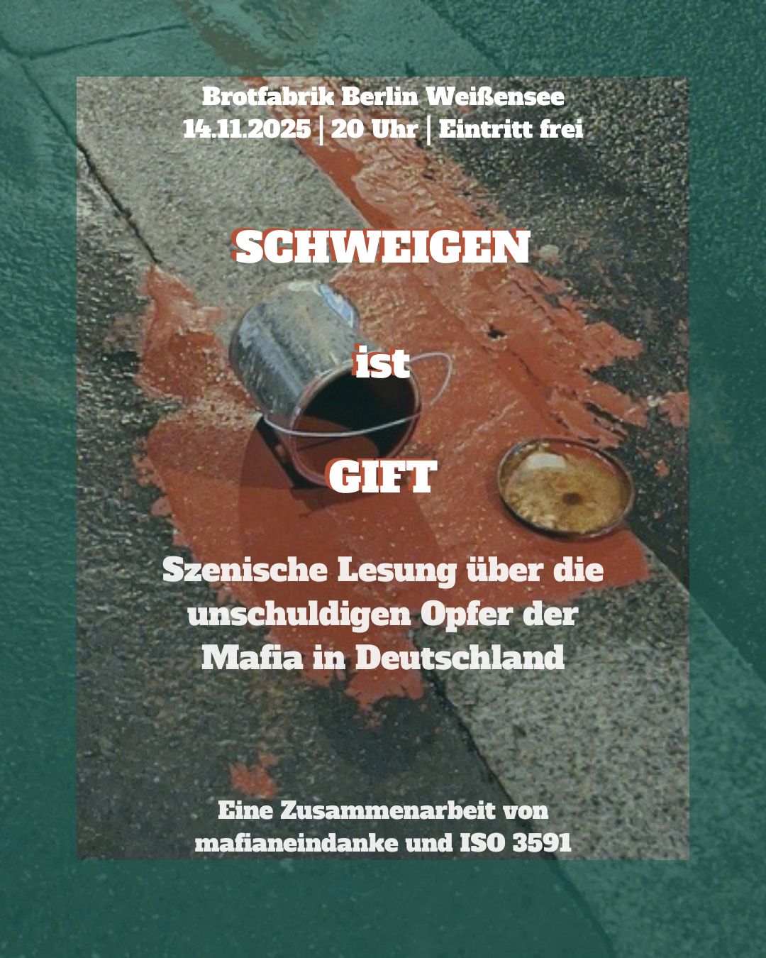 Schweigen ist gift